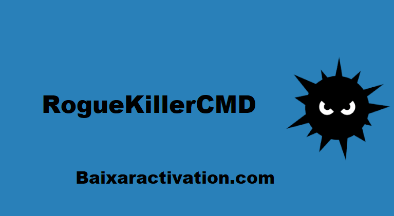 RogueKillerCMD Crackeado