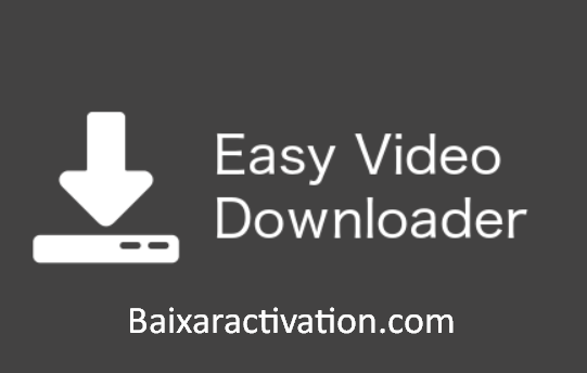 Easy Video Downloader Pro Crackeado